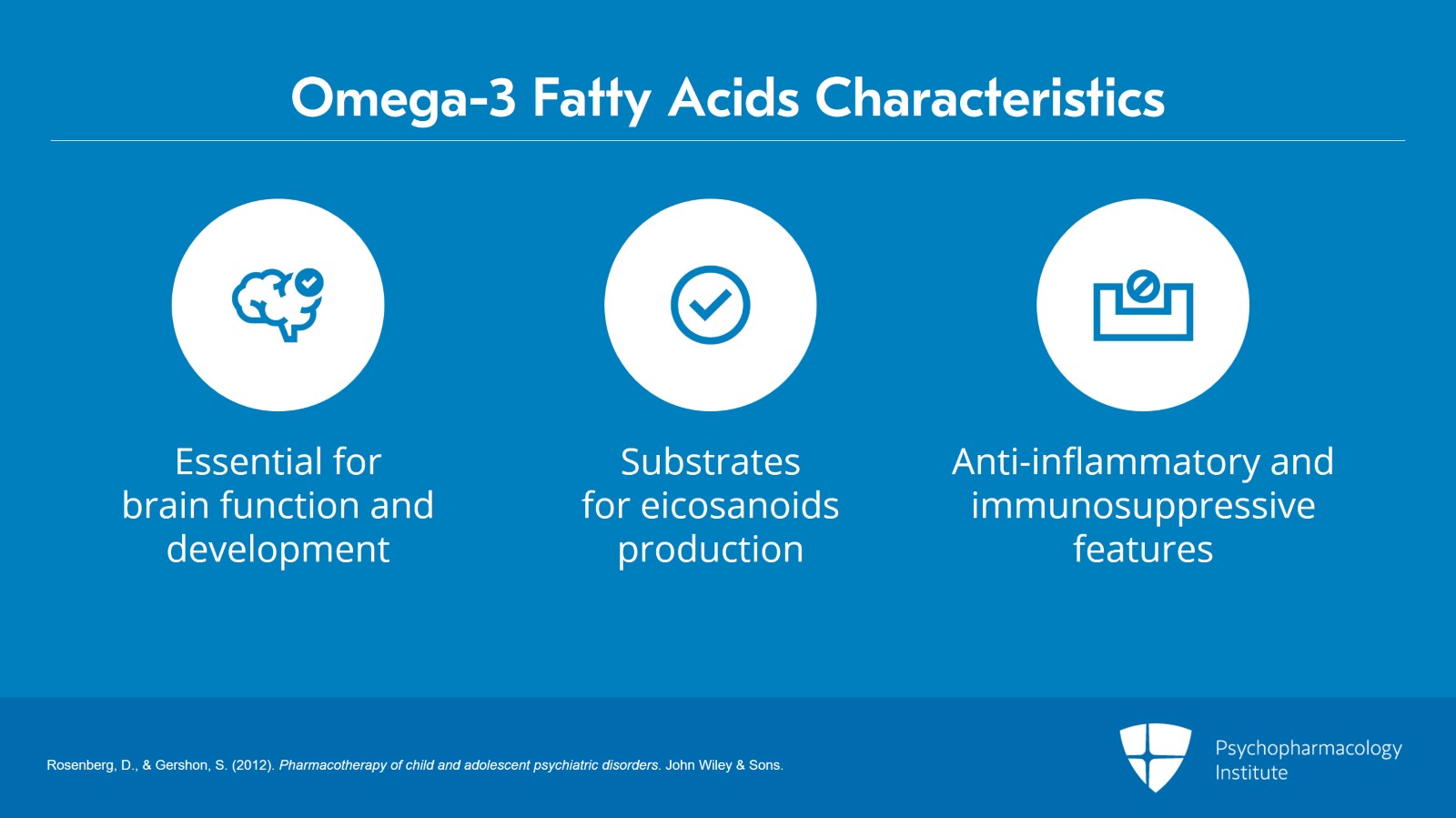 Use of Omega 3 Fatty Acids in Children and Adolescents